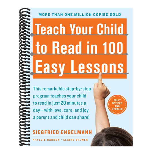 Teach Your Child to Read in 100 Easy Lessons: Revised and Updated Second Edition (Spiral Bound)