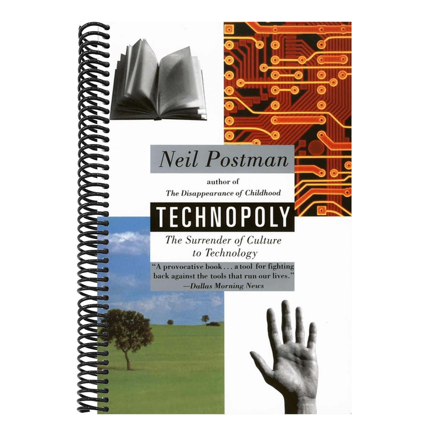 Technopoly: The Surrender of Culture to Technology