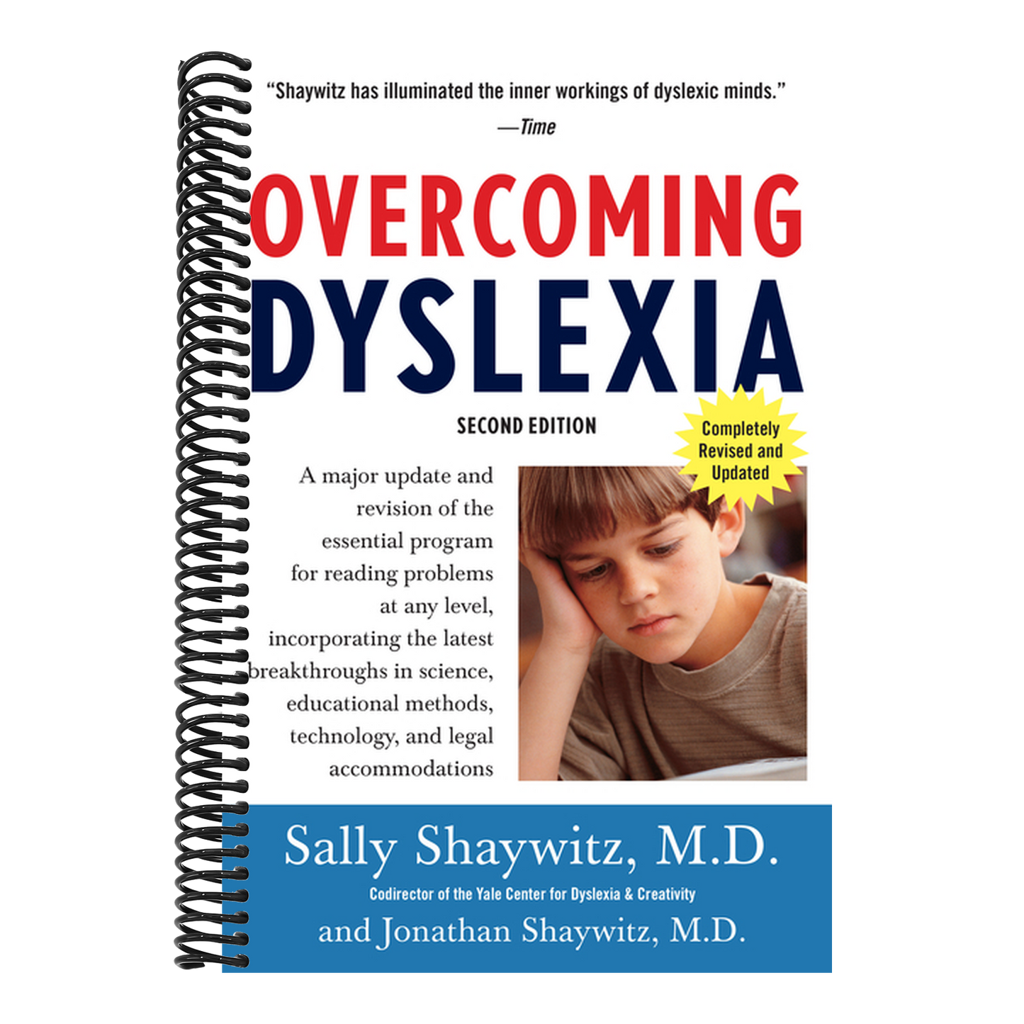 Overcoming Dyslexia: A New and Complete Science-Based Program for Reading Problems at Any Level (Spiral Bound)