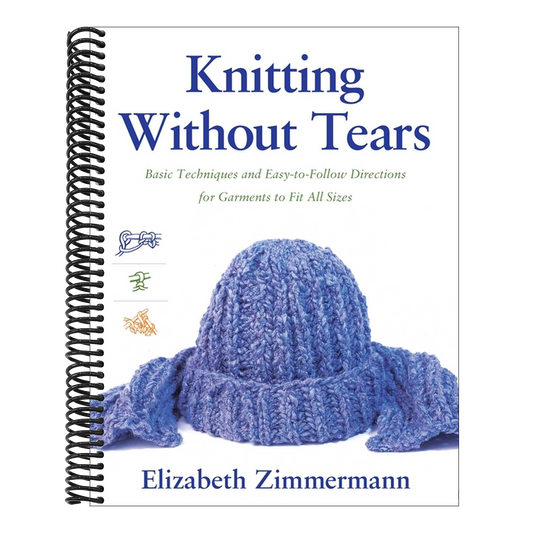 Knitting Without Tears: Basic Techniques and Easy-To-Follow Directions for Garments to Fit All Sizes
