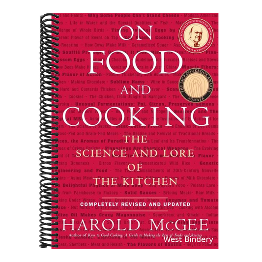 On Food and Cooking: The Science and Lore of the Kitchen (Revised and Updated)