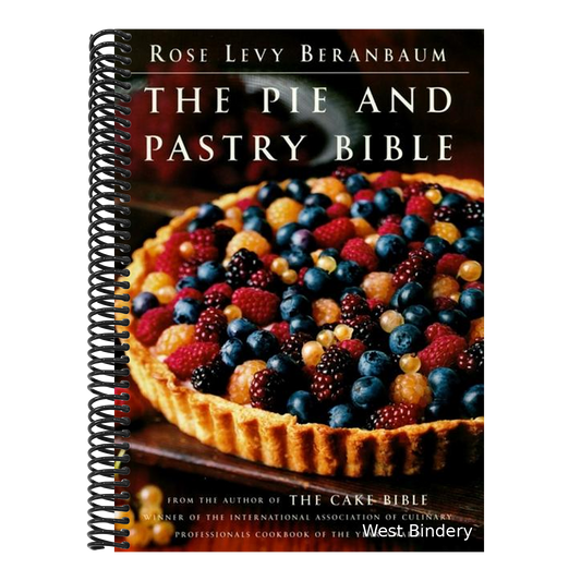 The Pie and Pastry Bible