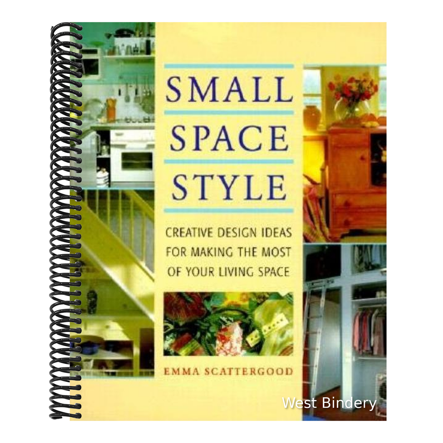 Small Space Style: Creative Design Ideas for Making the Most of Your Living Space