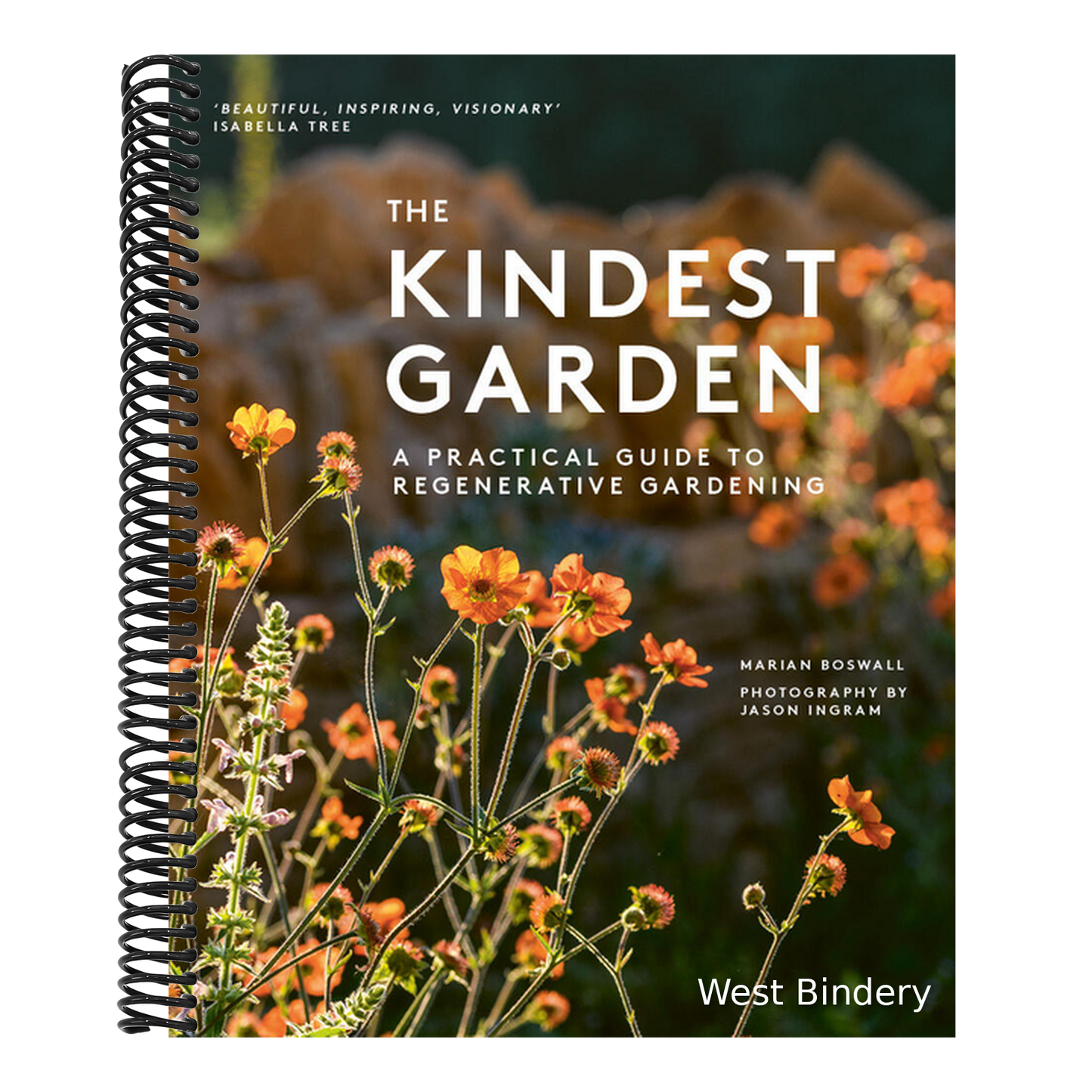 The Kindest Garden: A Practical Guide to Regenerative Gardening