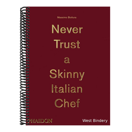 Never Trust a Skinny Italian Chef