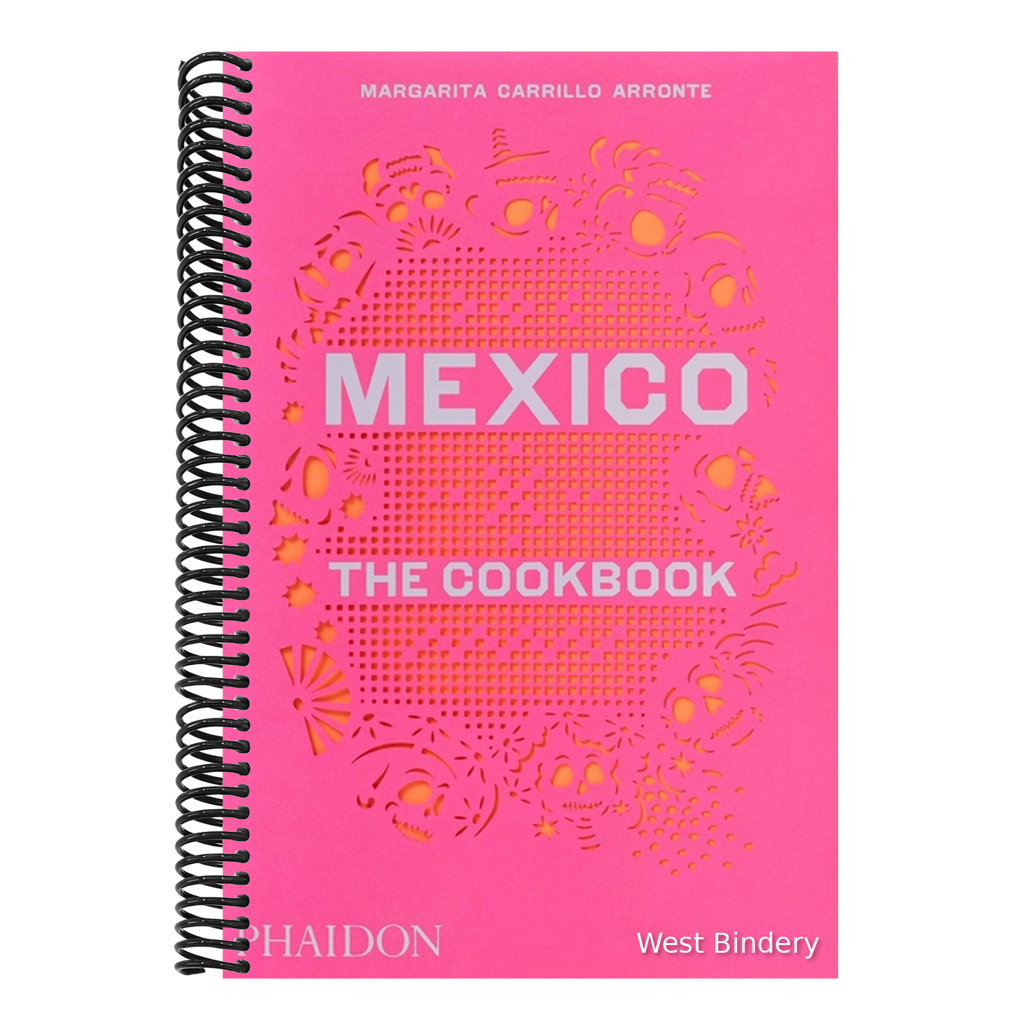 Mexico: The Cookbook