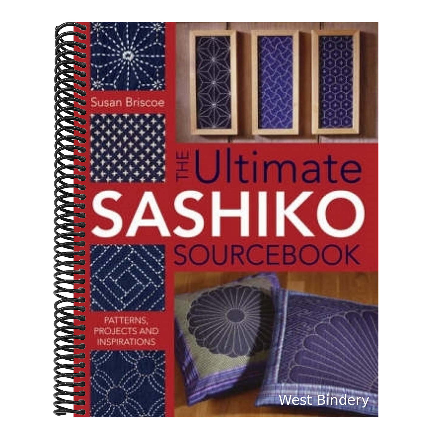 The Ultimate Sashiko Sourcebook 20th Anniversary Limited Edition: Patterns, Projects and Inspirations (UK)