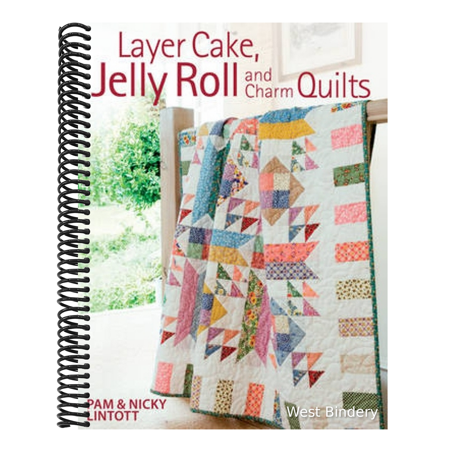 Layer Cake, Jelly Roll and Charm Quilts