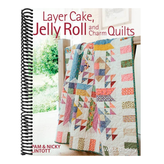 Layer Cake, Jelly Roll and Charm Quilts