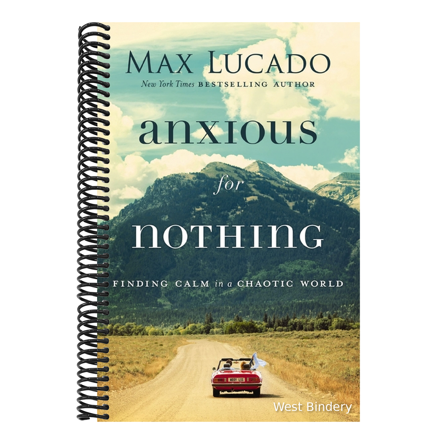 Anxious for Nothing: Finding Calm in a Chaotic World
