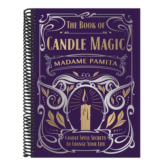 The Book of Candle Magic: Candle Spell Secrets to Change Your Life (Spiral Bound)