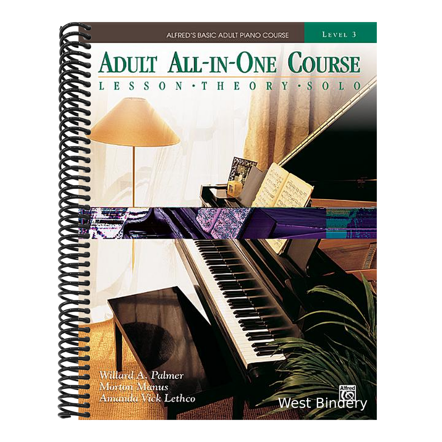 Alfred's Basic Adult All-In-One Course, Bk 3: Lesson * Theory * Solo, Comb Bound Book