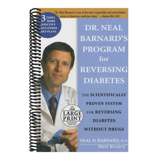 Dr. Neal Barnard's Program for Reversing Diabetes: The Scientifically Proven System for Reversing Diabetes Without Drugs