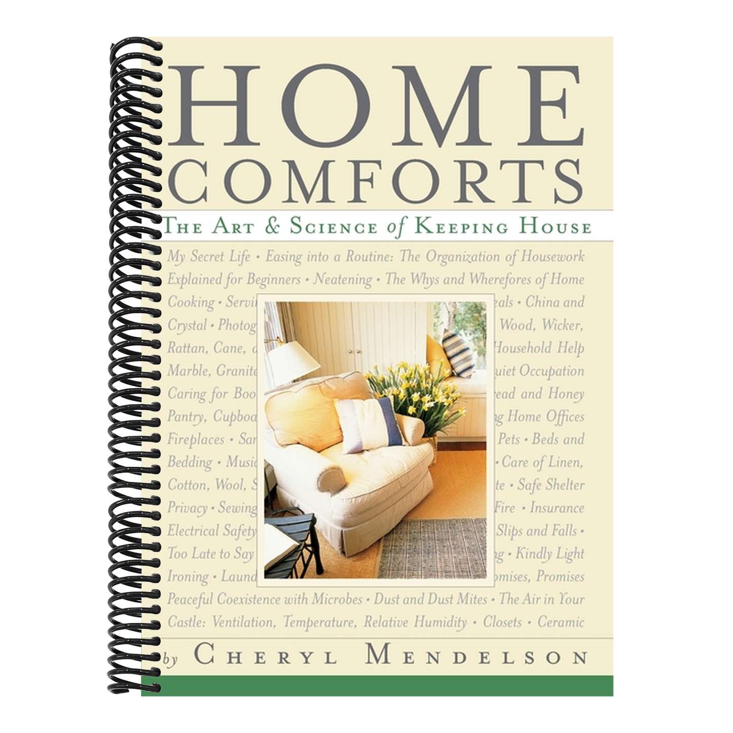 Home Comforts: The Art and Science of Keeping House (Spiral Bound)