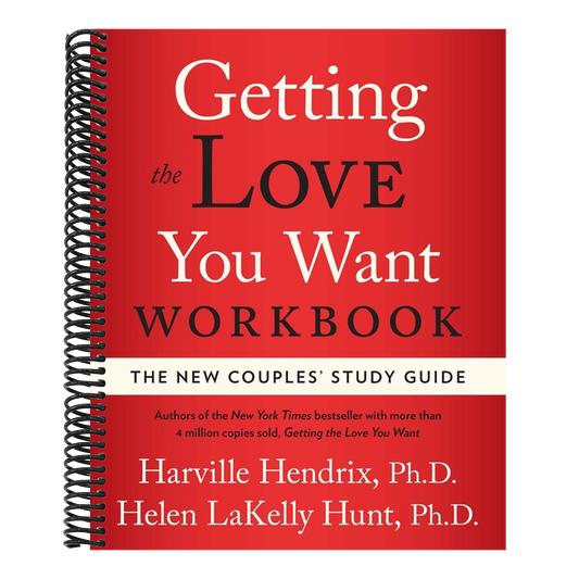Getting the Love You Want Workbook: The New Couples' Study Guide (Original)