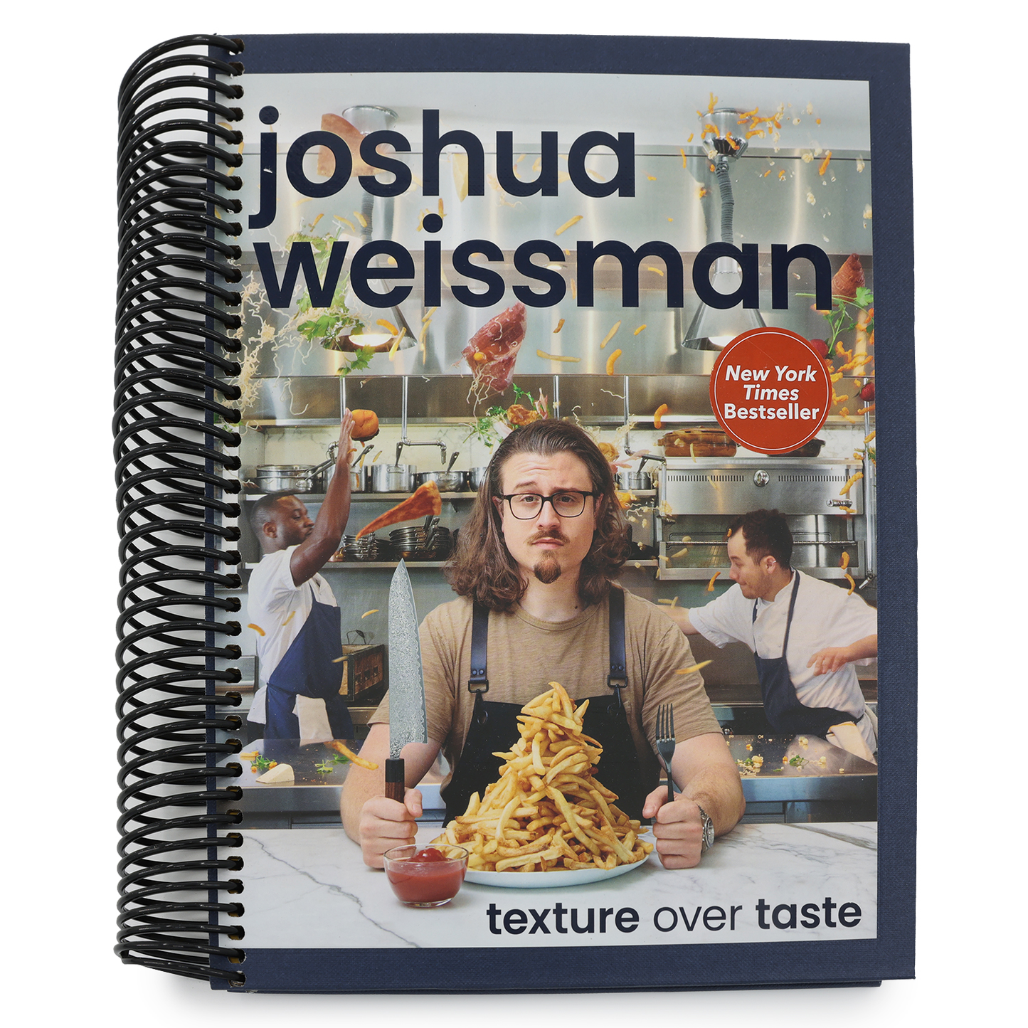 Joshua Weissman: Texture Over Taste (Spiral Bound)