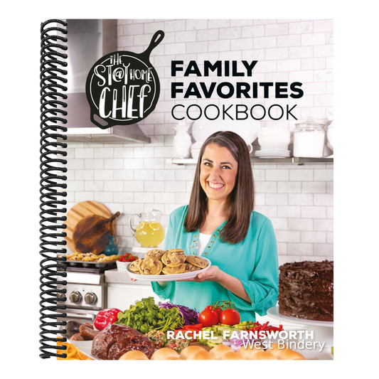 The Stay at Home Chef Family Favorites Cookbook