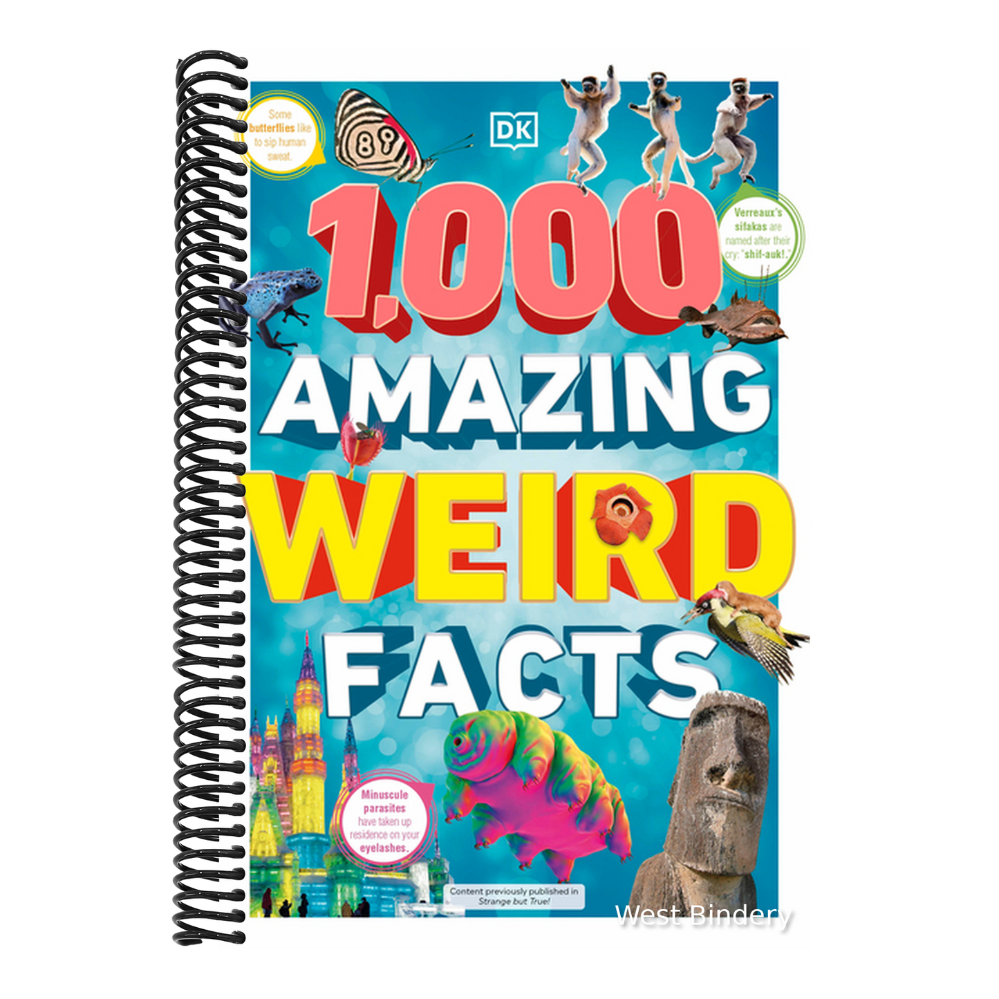 1,000 Amazing Weird Facts