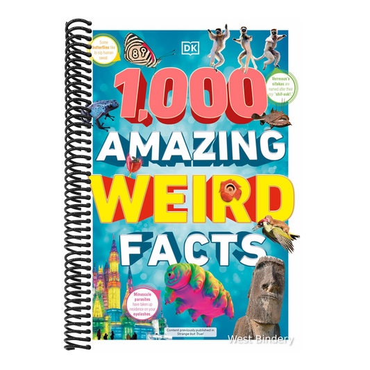 1,000 Amazing Weird Facts