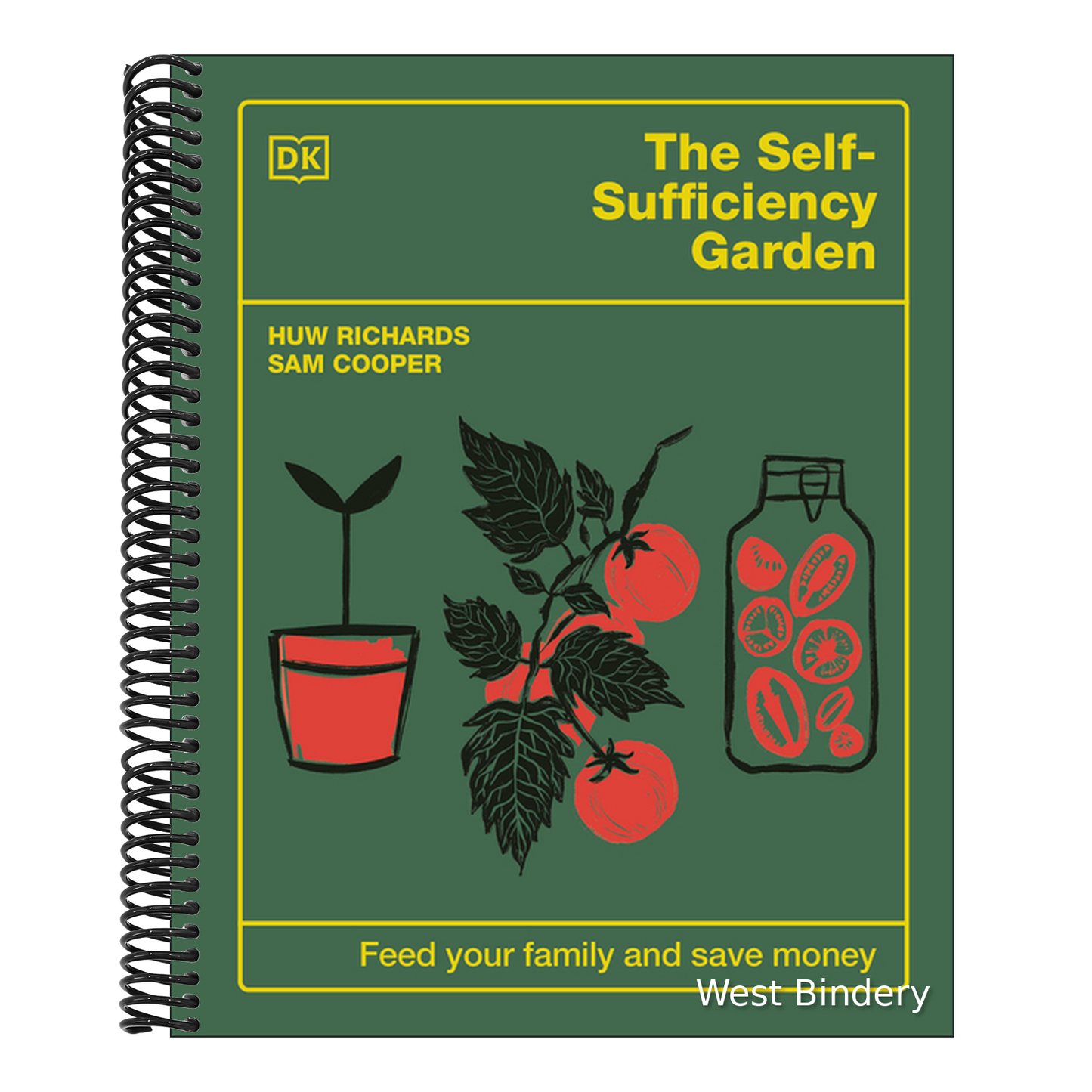 The Self-Sufficiency Garden: Feed Your Family and Save Money: The #1 Sunday Times Bestseller