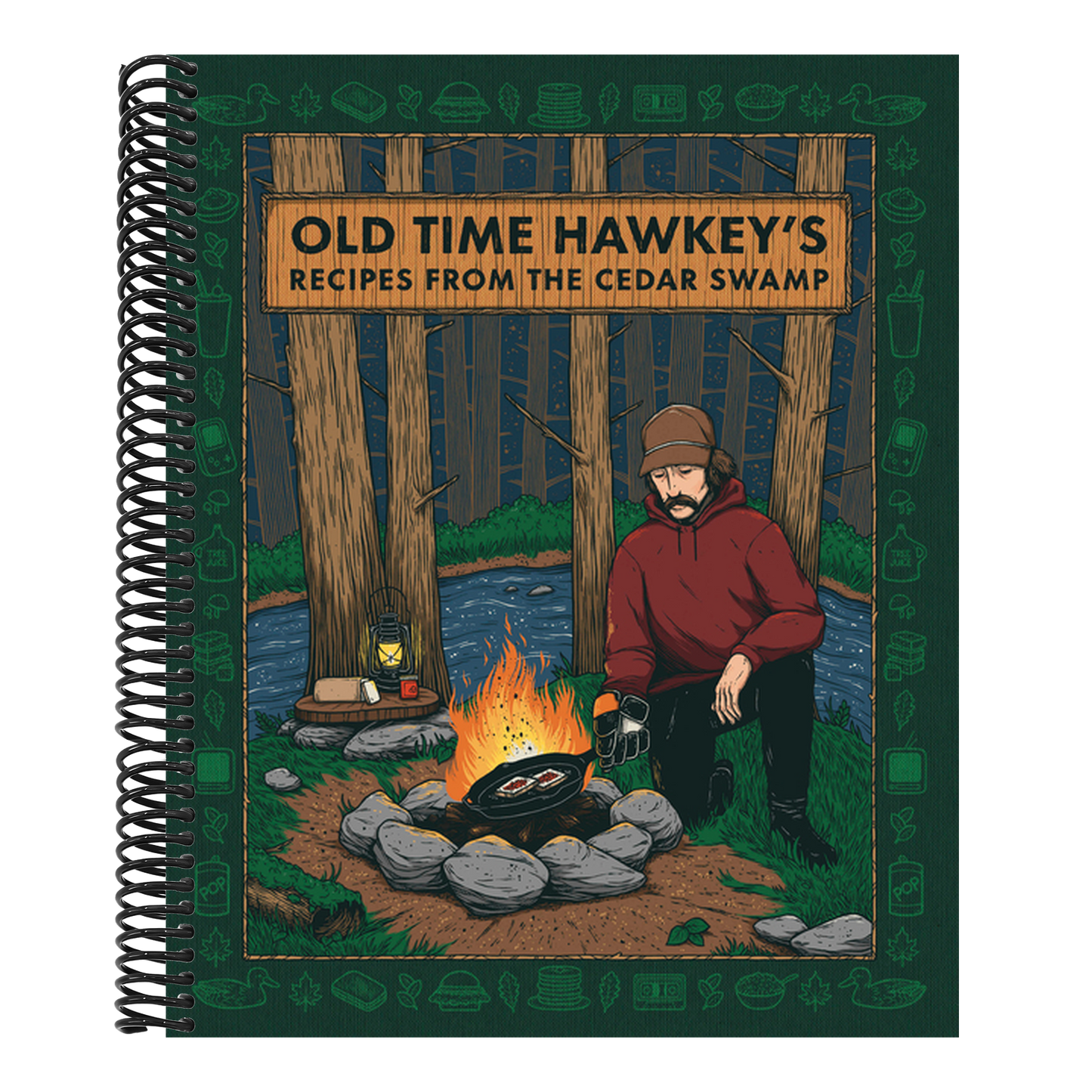Old Time Hawkey's Recipes from the Cedar Swamp: A Cookbook (Spiral Bound)