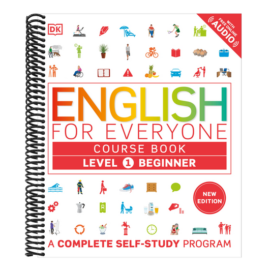 English for Everyone Course Book Level 1 Beginner: A Complete Self-Study Program (DK English for Everyone) (Spiral Bound)