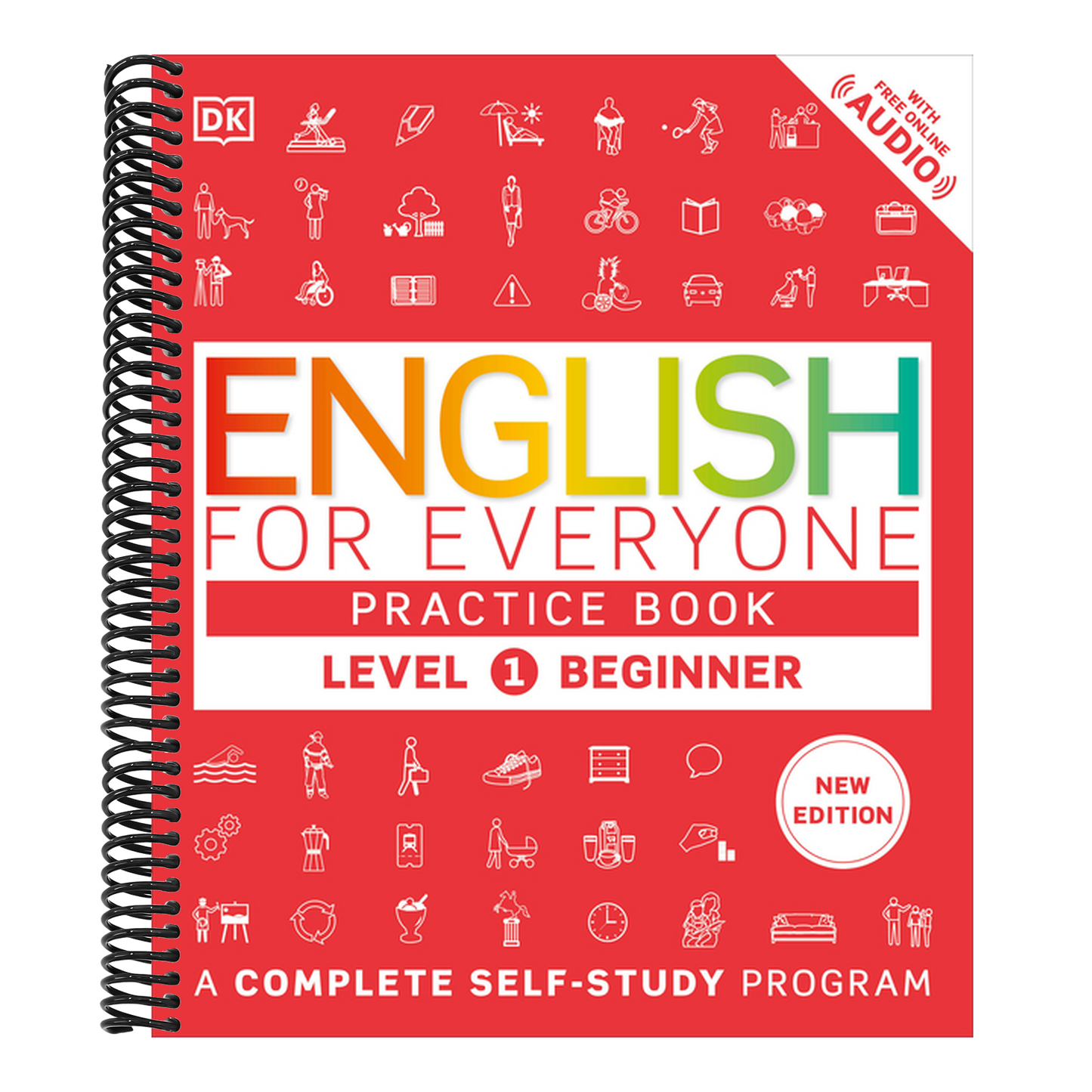 English for Everyone Practice Book Level 1 Beginner: A Complete Self-Study Program (DK English for Everyone) (Spiral Bound)