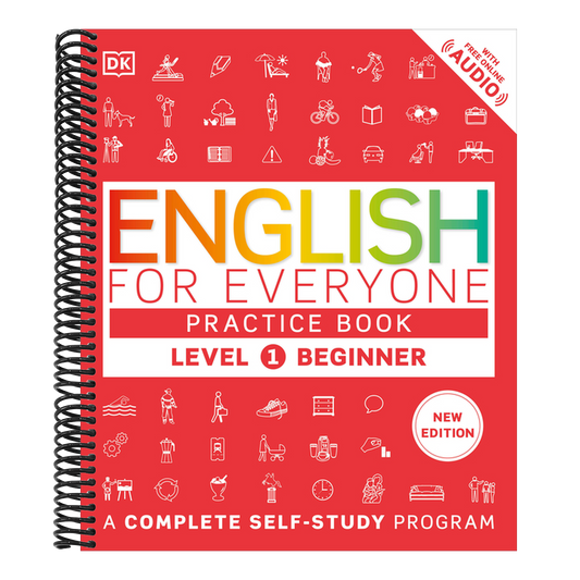 English for Everyone Practice Book Level 1 Beginner: A Complete Self-Study Program (DK English for Everyone) (Spiral Bound)