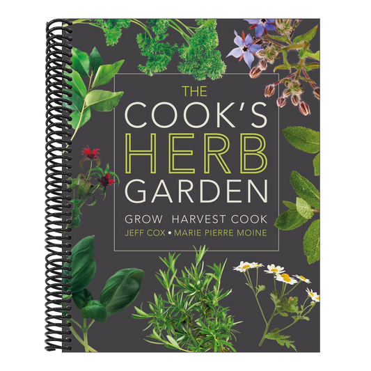 The Cook's Herb Garden: Grow, Harvest, Cook (Spiral Bound)