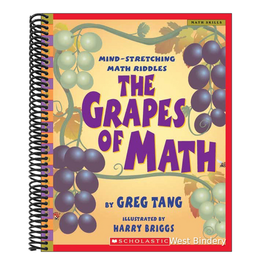 The Grapes of Math: Mind-Stretching Math Riddles