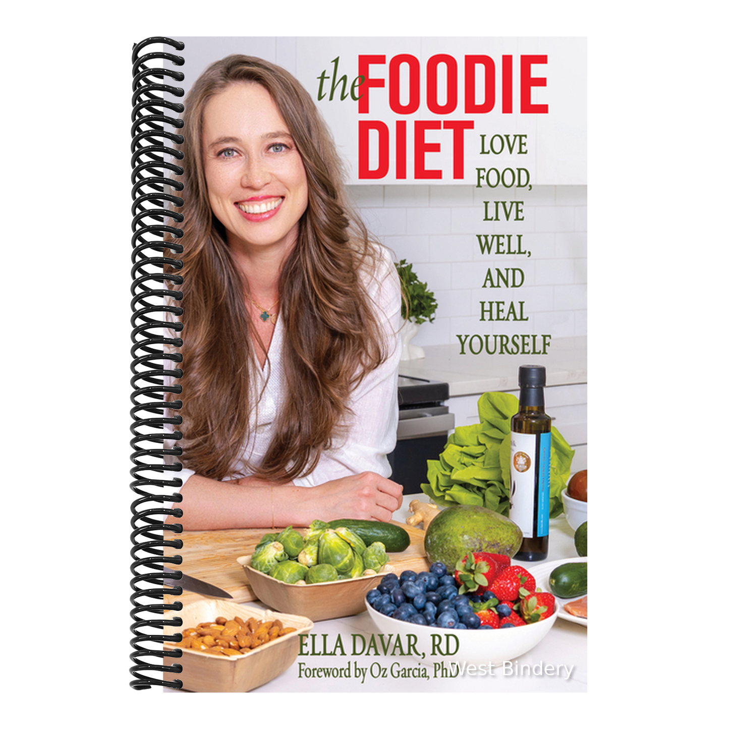 The Foodie Diet: Love Food, Live Well, and Heal Yourself