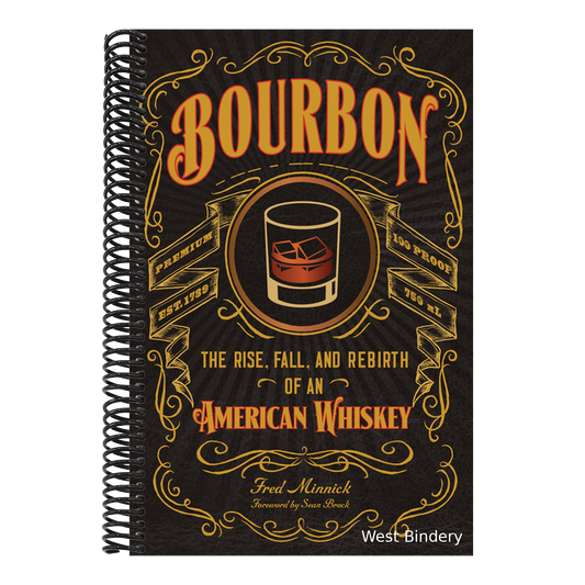 Bourbon: The Rise, Fall, and Rebirth of an American Whiskey