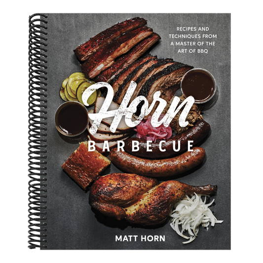 Horn Barbecue: Recipes and Techniques from a Master of the Art of BBQ (Spiral Bound)