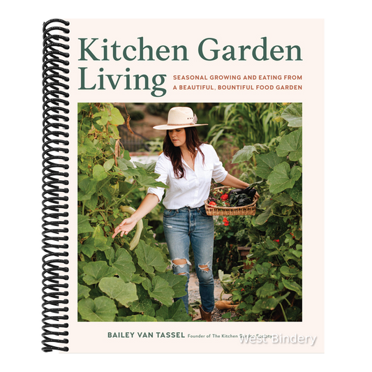 Kitchen Garden Living: Seasonal Growing and Eating from a Beautiful, Bountiful Food Garden