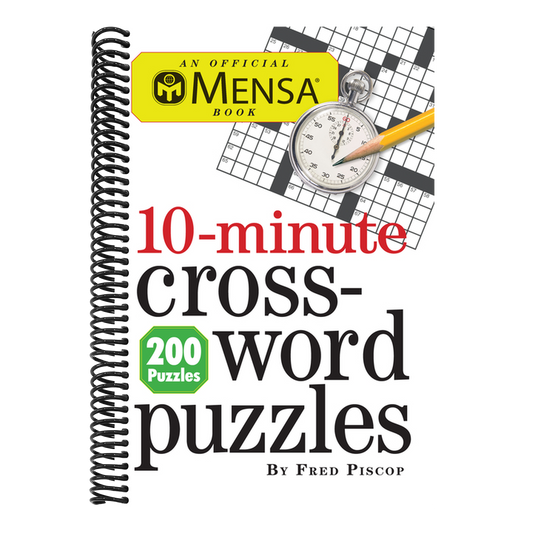 Mensa 10-Minute Crossword Puzzles
