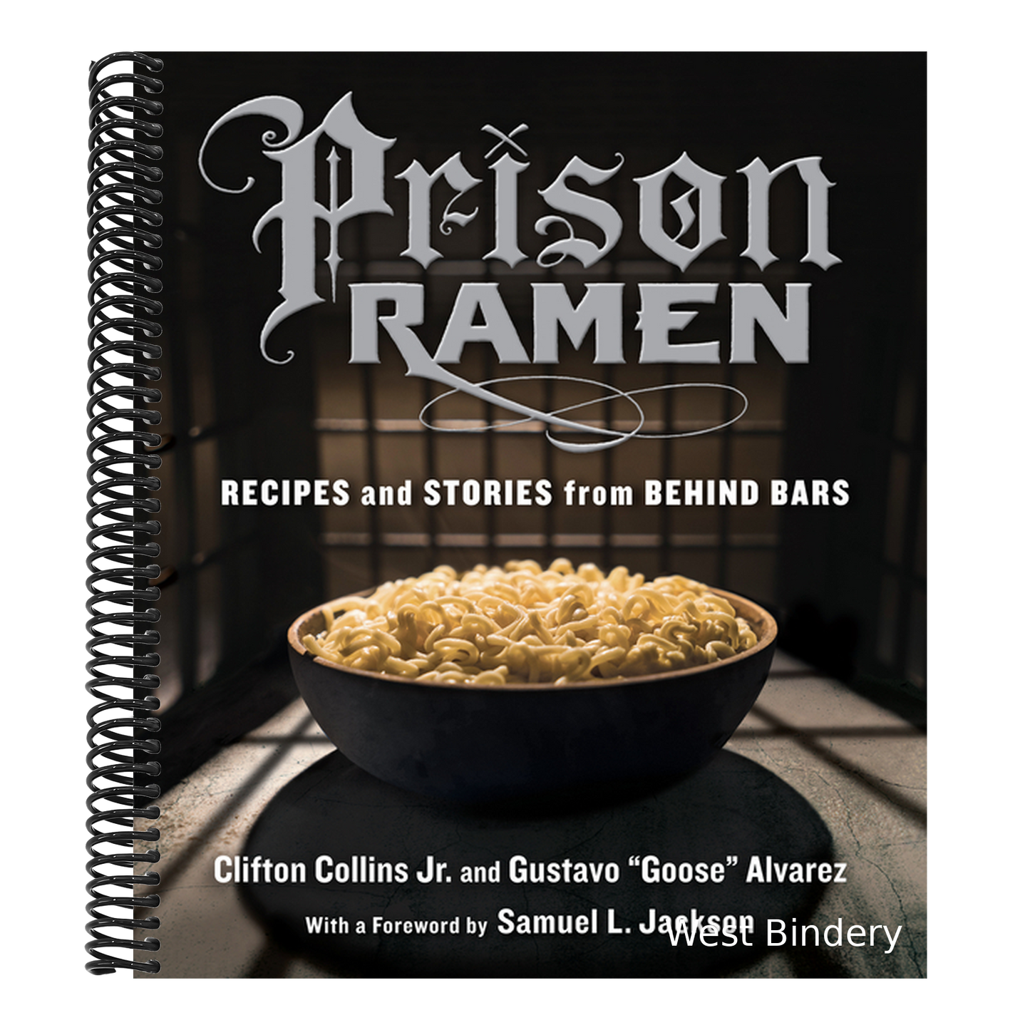 Prison Ramen: Recipes and Stories from Behind Bars