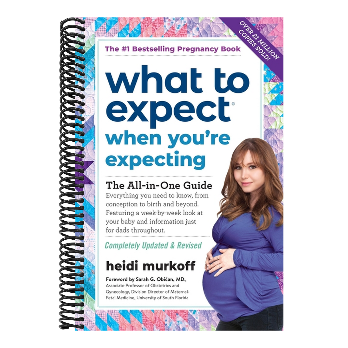 What to Expect When You're Expecting: (Updated in 2025) (Revised)