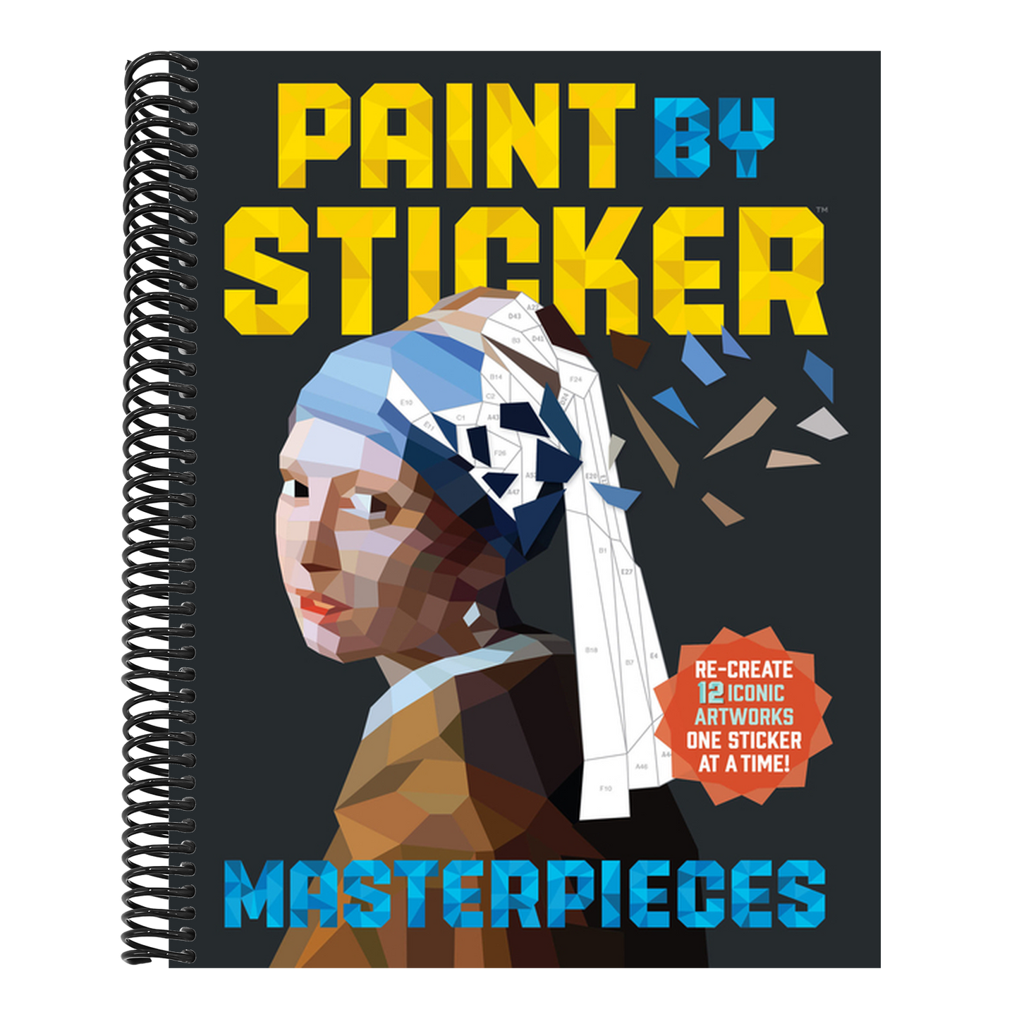 Paint by Sticker (Official): Masterpieces: Re-Create 12 Iconic Artworks One Sticker at a Time!