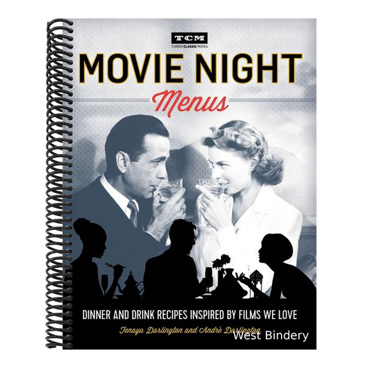 Movie Night Menus: Dinner and Drink Recipes Inspired by the Films We Love