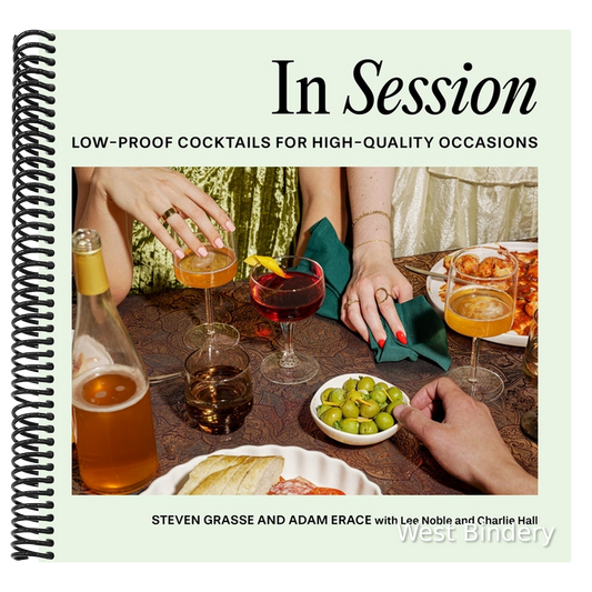 In Session: Low-Proof Cocktails for High-Quality Occasions
