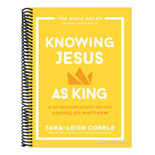 Knowing Jesus as King: A 10-Session Study on the Gospel of Matthew