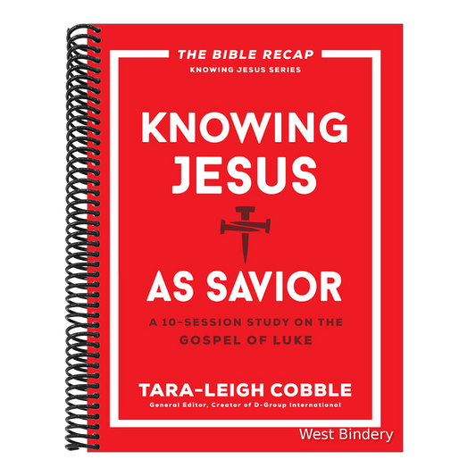 Knowing Jesus as Savior: A 10-Session Study on the Gospel of Luke