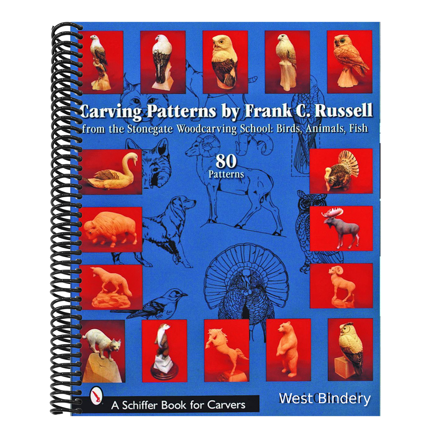 Carving Patterns by Frank C. Russell: From the Stonegate Woodcarving School: Birds, Animals, Fish
