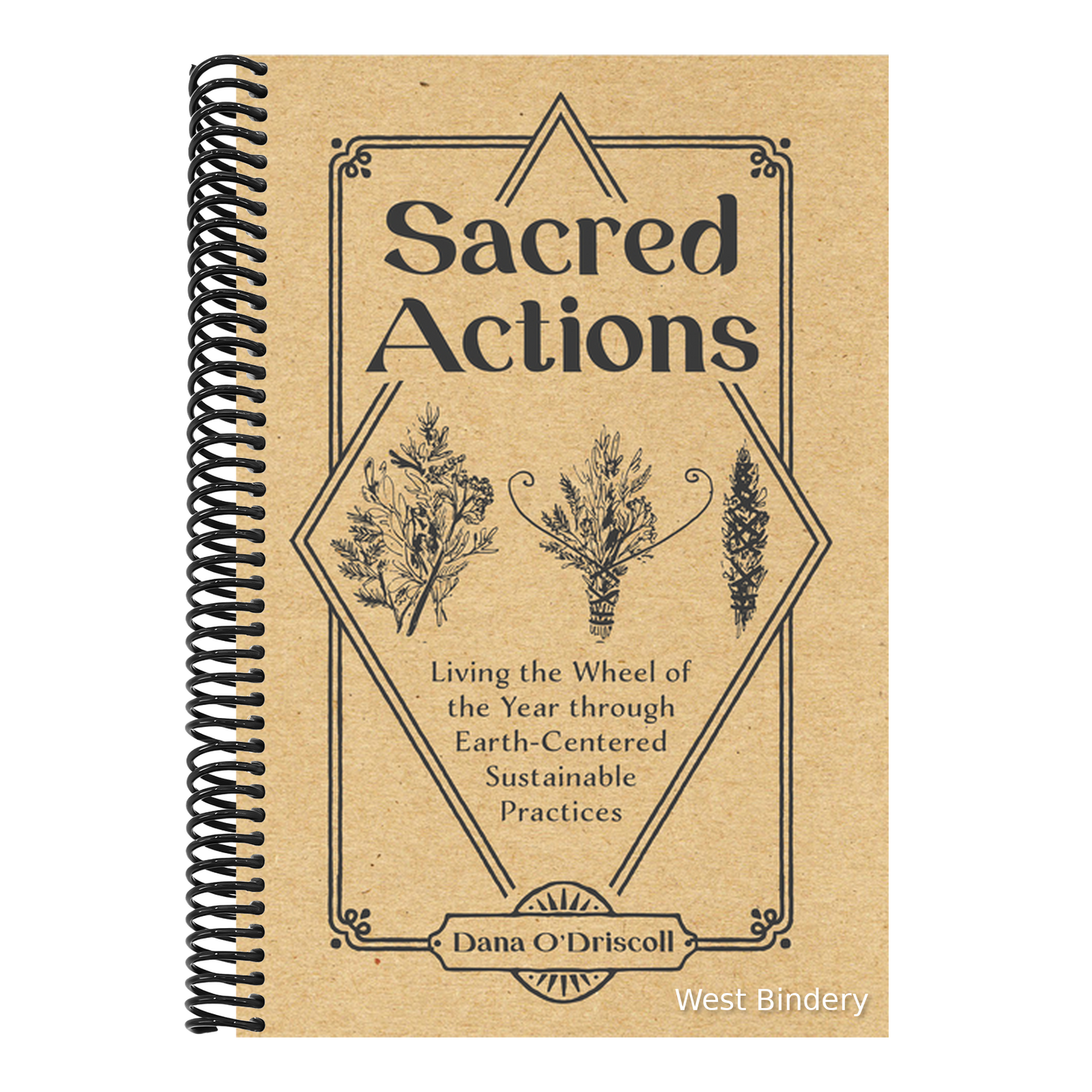 Sacred Actions: Living the Wheel of the Year Through Earth-Centered Sustainable Practices