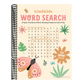 Kindkids Word Search: A Super-Cute Book of Brain-Boosting Puzzles for Kids 6 & Up