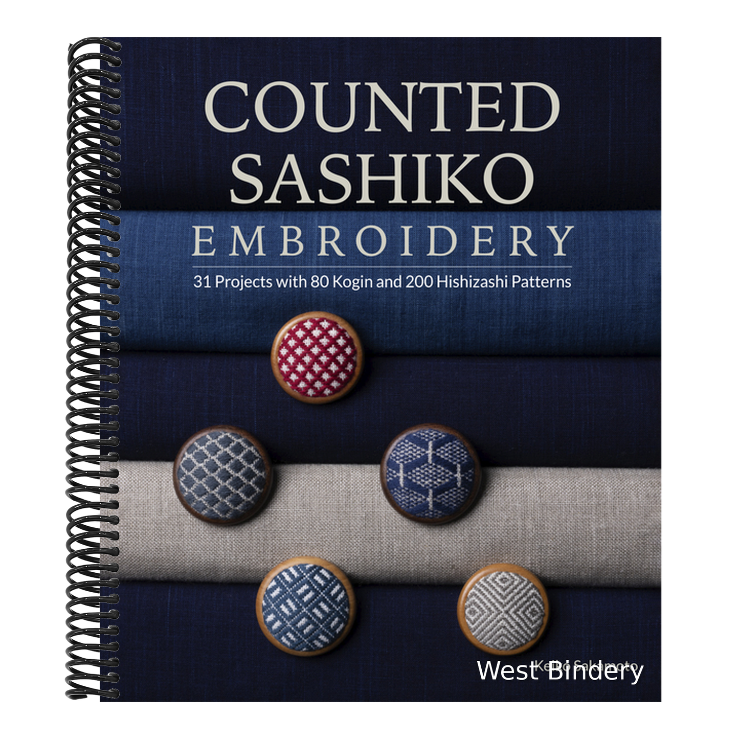 Counted Sashiko Embroidery: 31 Projects with 80 Kogin and 200 Hishizashi Patterns