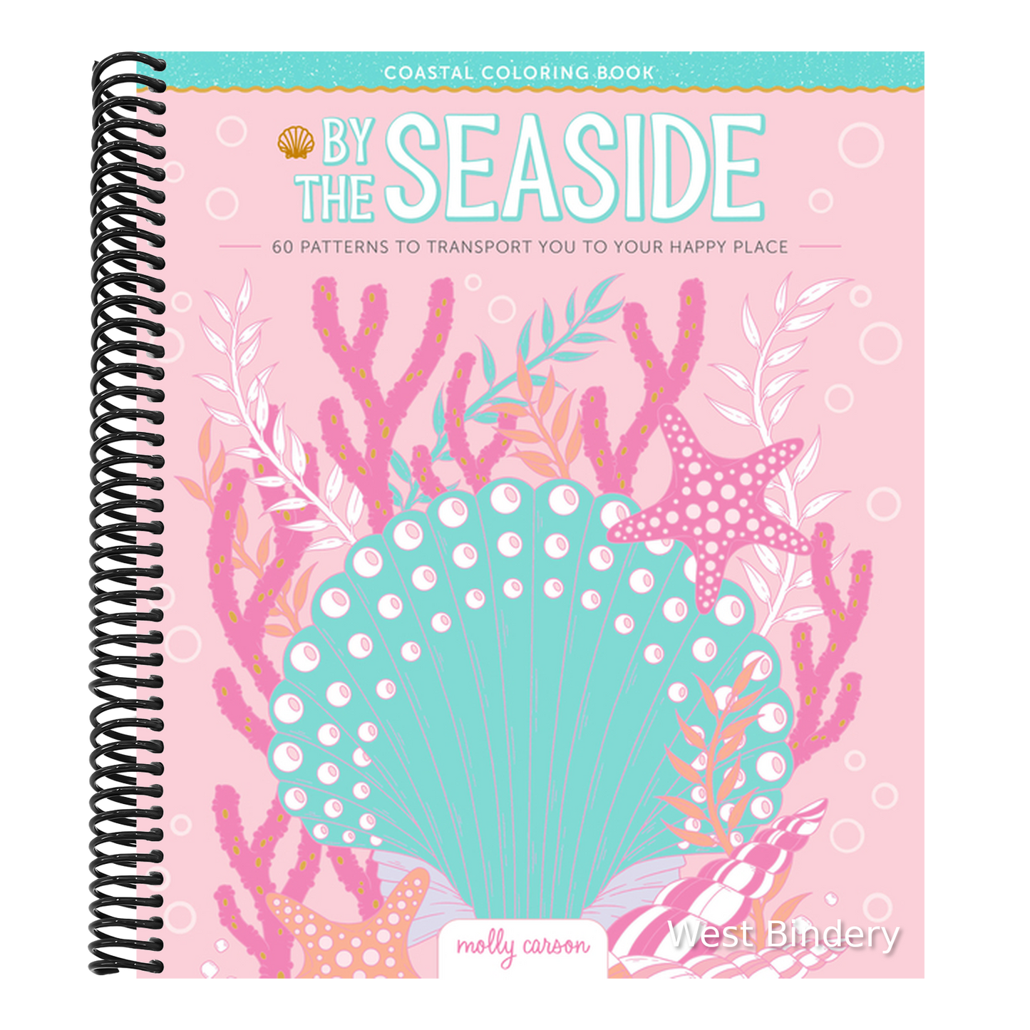 By the Seaside Coastal Coloring Book: 60 Patterns to Transport You to Your Happy Place