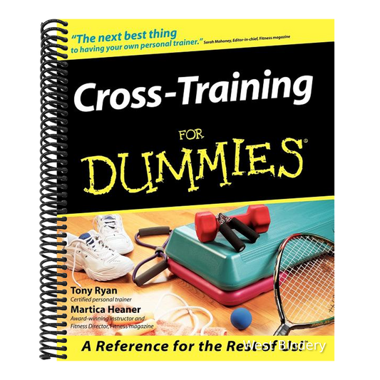 Cross Training for Dummies