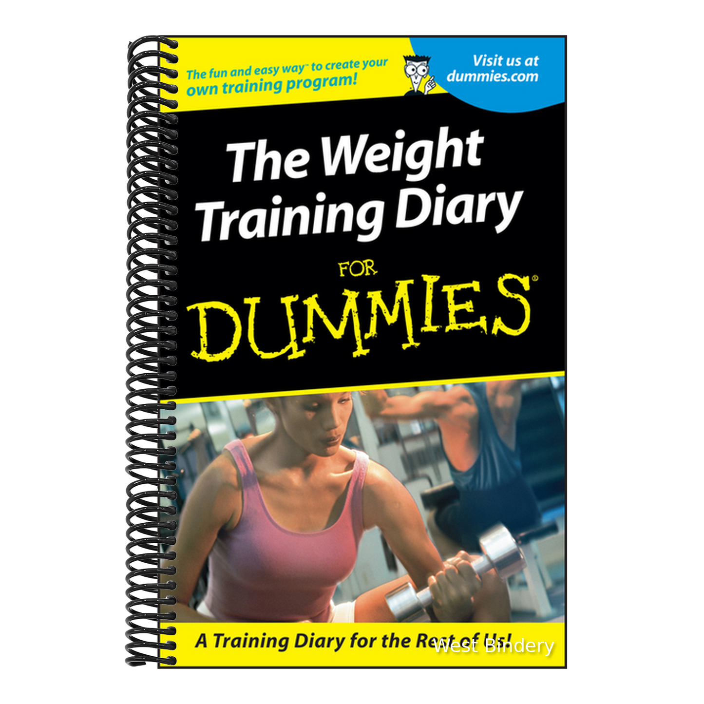 Weight Training Diary For Dummies