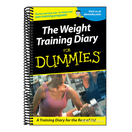 Weight Training Diary For Dummies